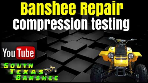 2004 yamaha banshee compression test|Compression test.